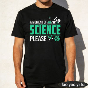 [Local Stock] HBESTY  A Moment Of Science Please Summer Men Cotton T-Shirts Science Letter Lab Gear Graphic Physics Chemistry Outdoor Versatile Tops