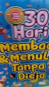 buku 30 HARI MEMBACA DAN MENULIS TANPA DIEJA