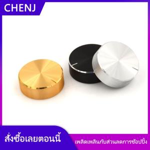 CHENJ 1ชิ้น30*10ลูกบิดควบคุมระดับเสียงอลูมิเนียมเครื่องมือโพเทนชิโอมิเตอร์ขยายเสียง CD