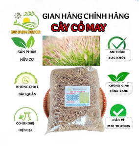 100g cây cỏ may sấy khô