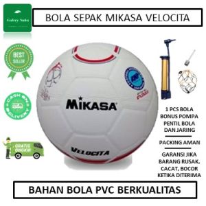 TERLARIS !!! BOLA SEPAK MIKASA VELOCITA FREE POMPA PENTIL JARING - BOLA SEPAK BERKUALITAS - BOLA KAKI MIKASA VELOCITA  - BOLA SEPAK MURAH - BOLA SEPAK ORIGINAL