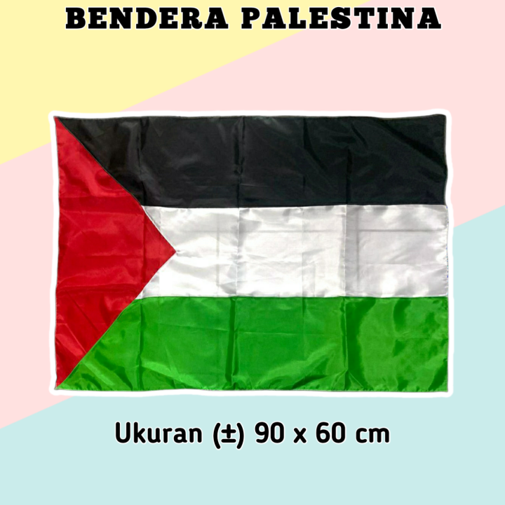 Bendera Palestina Bendera Merah Putih Bendera Indonesia Bendera