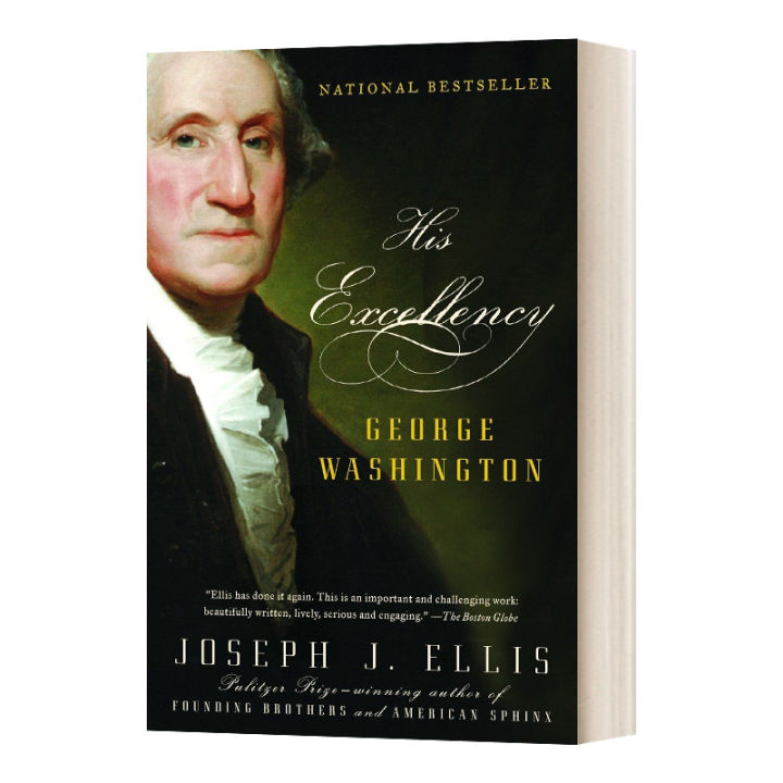 The original English version of His Excellence George Washington Joseph ...
