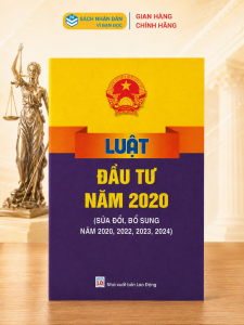 Sách - Luật Đầu Tư Năm 2020 (Sửa đổi bổ sung năm 2020 2022 2023 2024) - ND