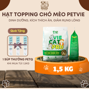Hạt CHÓ MÈO mix thịt sấy PETVIE PRO cao cấp đủ dinh dưỡng kích thích ăn giảm rụng lông