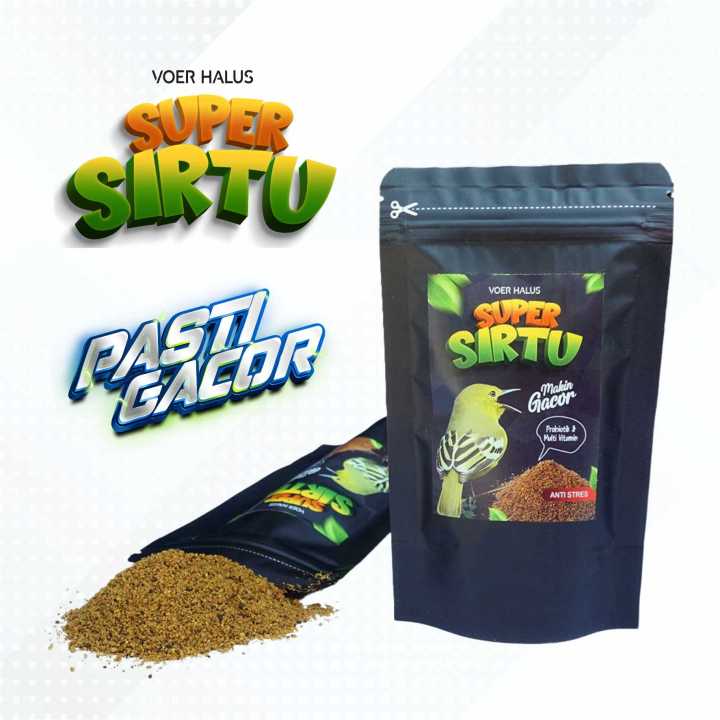PAKAN SUPER SIRTU VOER HALUS MAKAN BURUNG SIRTU CIPOH CIPEW AGAR MAKIN GACOR