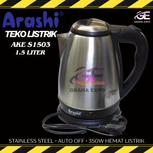 Ketel Listrik Arashi Macchiato Teko Listrik Ceret Pemanas Air Electric Kettle Kapasitas 1.5L Stainless Steel Anti Karat Teko Air Water Kettle 1.5 Liter AKE S1503 Machiato Alat Elektronik 350 Watt Rumah Tangga Laz COD Bayar di Tempat Graha Mart