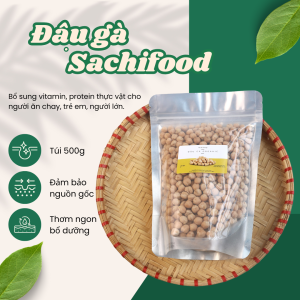 Đậu gà (Chickpea) Sachifood nhập khẩu Không biến đổi gen - Giàu dinh dưỡng bổ sung protein vitamin