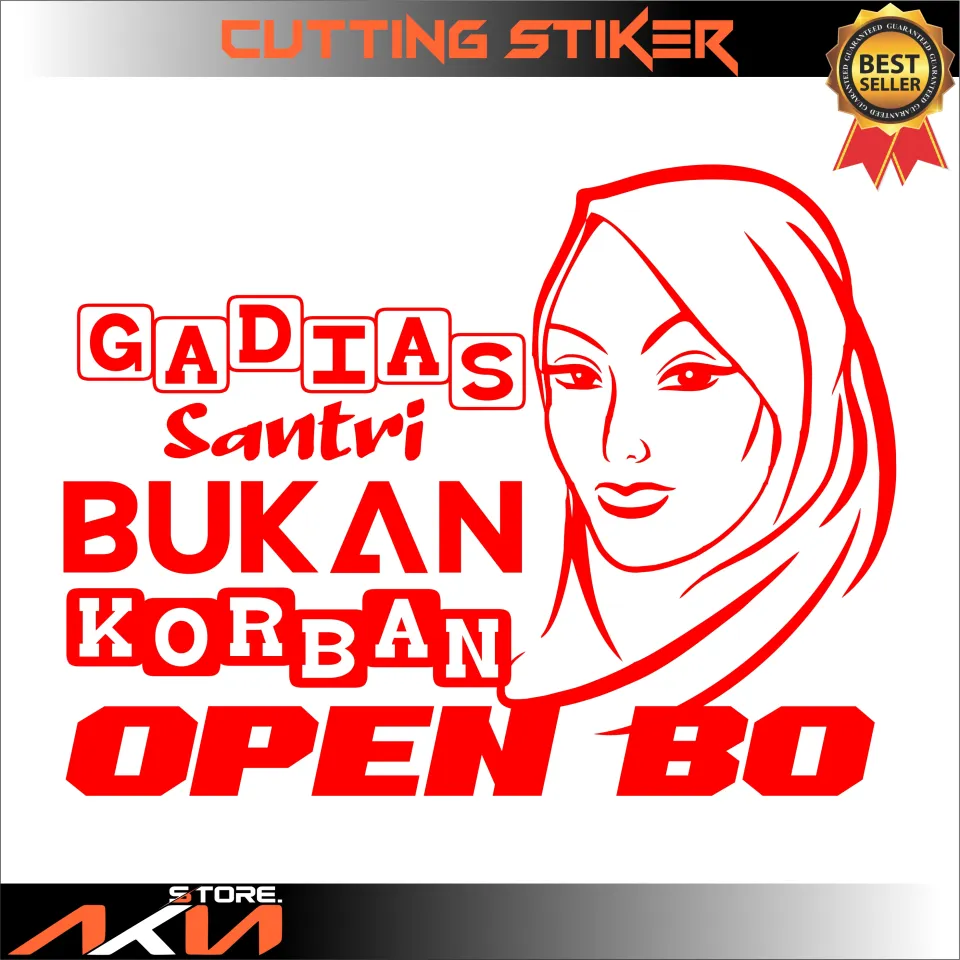 OPEN BO!!!!!Cutting Stiker Hijab/ Cutting Stiker/ Stiker Kata Kata/ Stiker  Kata Kata kaca mobil Truk/ Stiker viral/ Stiker keren | Lazada Indonesia