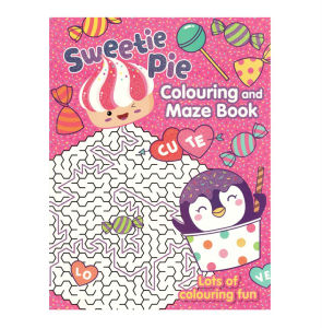 Sweetie Pie Colouring And Maze Fun Activity Book For Kids