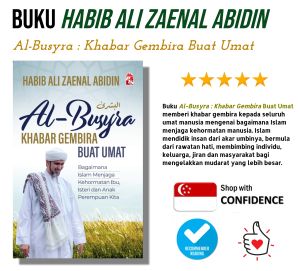 (SG SELLER) Al Busyra : Khabar Gembira Buat Umat Oleh Habib Ali Zaenal Abidin