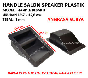 HANDLE SALON SPEAKER  PLASTIK MODEL BESAR-3 BAHAN PLASTIK UKURAN 19.7 x 15.8 cm