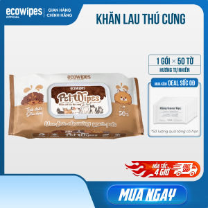 Khăn ướt vệ sinh khăn lau thú cưng Pet EcoWipes gói 50 tờ mùi hương tự nhiên vừa làm sạch khử mùi cho chó mèo