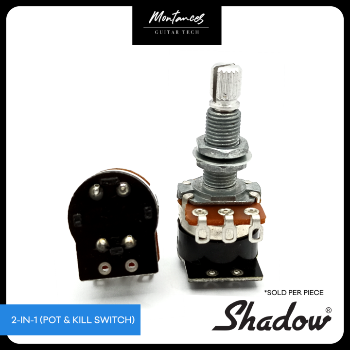 Shadow Kill Pot 2-in-1 function Potentiometer and Kill Switch | Lazada PH