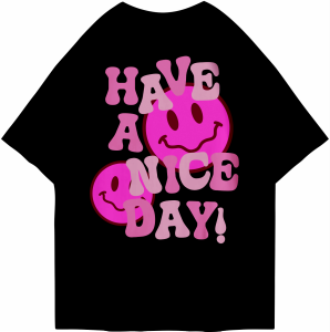 Kaos Oversized Tshirt Have A Nice Gambar Depan Belakang Kaos Oversize Wanita/Pria