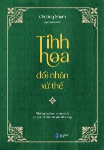 Tinh Hoa Đối Nhân Xử Thế
