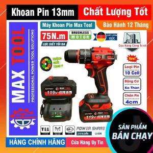 Máy khoan pin Max Tool 119v cầm tay pin 10 cell động cơ không chổi than 100% dây đồng