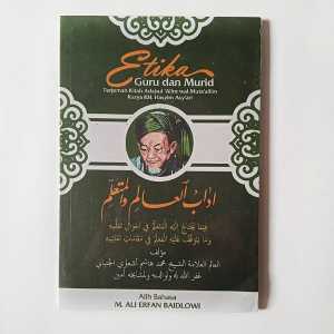 Buku Etika Guru dan Murid Terjemah Kitab Adabul Alim wal Mutaallim