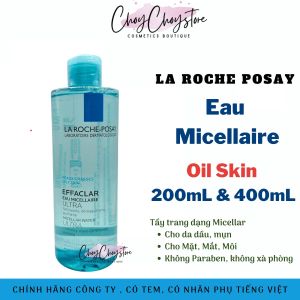Nước Tẩy Trang La Roche Posay Micellar Water Ultra Oily Skin 200mL & 400mL Cho Da Dầu