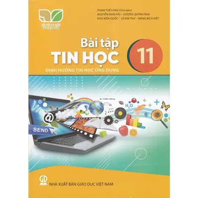 Sách - Bài tập Tin học 11 - Định hướng tin học ứng dụng (Kết nối tri thức với cuộc sống)