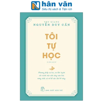 Sách - Tôi Tự Học - Thu Giang Nguyễn Duy Cần - NXB Trẻ