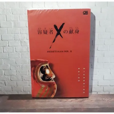 KESETIAAN MR. X - Keigo Higasino