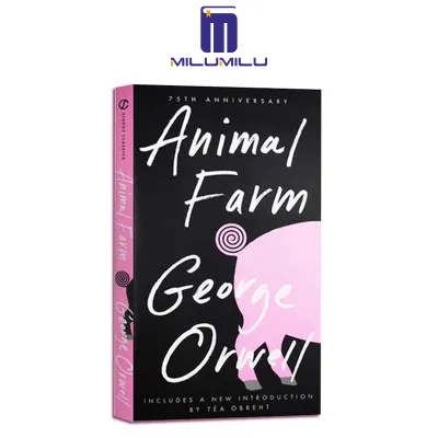 Animal Farm: 75th Anniversary Edition Paperback – Standard Edition by George Orwell Original English books