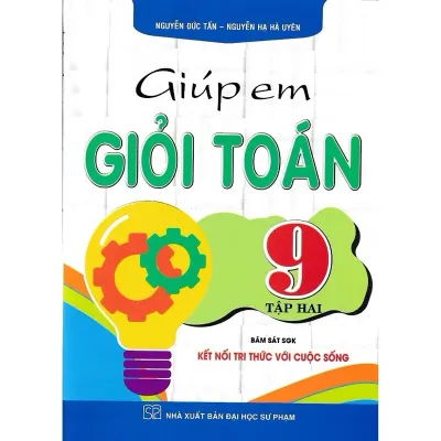 Sách - Giúp em giỏi toán 9 tập hai (bám sát sgk kết nối tri thức với cuộc sống)