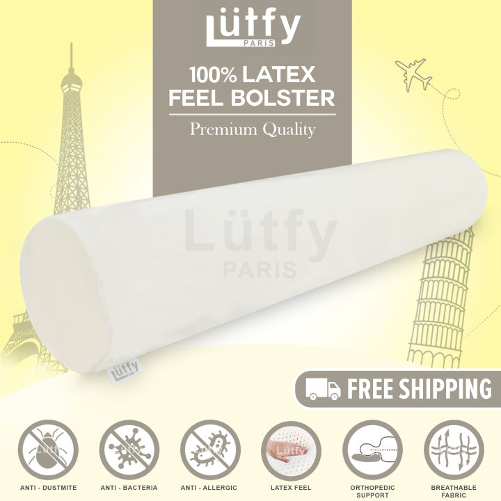 **Prestigious Quality** Lutfy Paris Latex Feel Bolster High Density