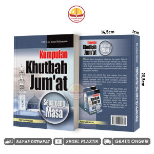 Kumpulan Khutbah Jumat Sepanjang Masa