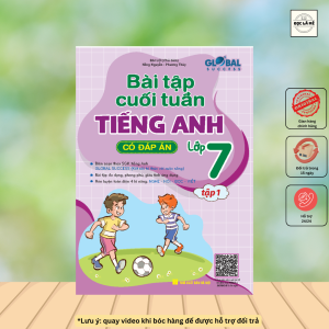 Sách - Global Success Bài Tập Cuối Tuần Tiếng Anh Lớp 7 (Có đáp án)