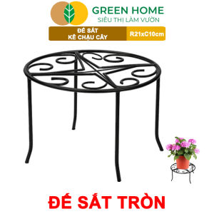 Đế Kê Chậu Cây Greenhome R21xc10cm Bằng Sắt Sơn Tĩnh Điện Màu Đen Uốn Mỹ Nghệ Bền Đẹp Nhiều Hình Dạng Lựa Chọn