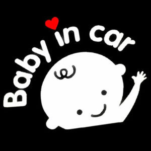 Baby In Car สติ๊กเกอร์น่ารักติดรถยนต์ "มีเด็กในรถ" ใช้ติดกระจกด้านหลังกระจกรถยนต์ เพื่อระมัดระวังของผู้ขับขี่