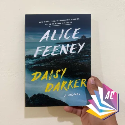 Daisy Darker by Alice Feeney - Mystery - Thriller - Mystery Thriller - Fiction - Suspense - Crime - Horror