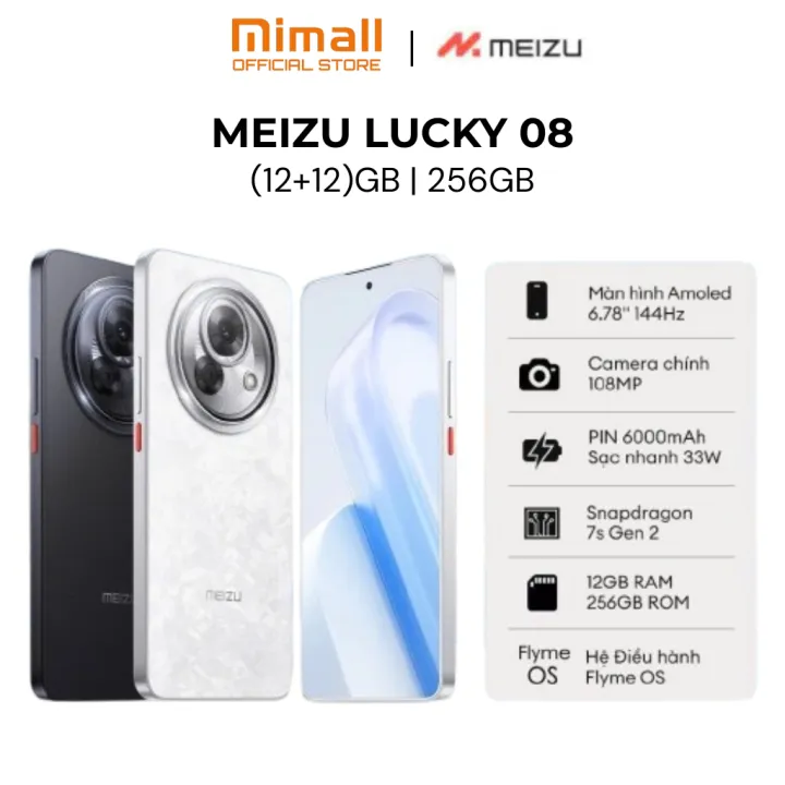 Điện Thoại Meizu Lucky 08 | Màn Hình LTPO Amoled 6.78" 144Hz | Snapdragon 7s Gen 2 |  Pin 6000mAh Sạc 33W | Chính Hãng