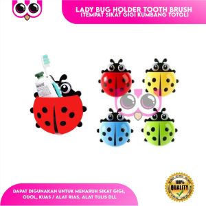 LADY BUG HOLDER TOOTH BRUSH / TEMPAT SIKAT GIGI KUMBANG TOTOL / LADYBUG KEPIK