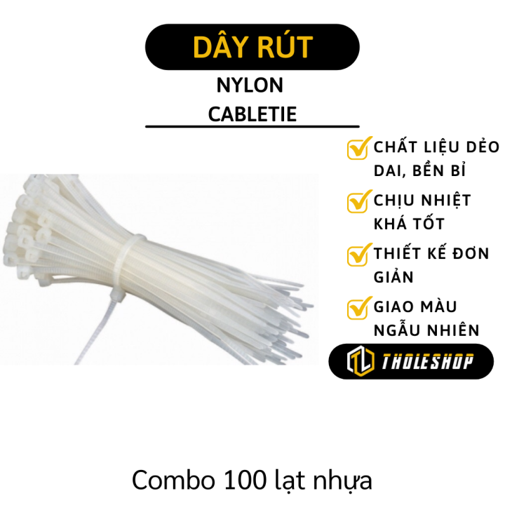 Dây rút nhựa - Combo 100 dây rút nhựa dẻo chịu lực, chịu nhiệt tốt giá ...
