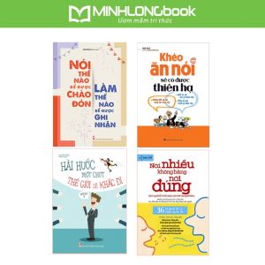 Sách: Combo Làm Chủ Nghệ Thuật Giao Tiếp: Khéo Ăn Nói + Hài Hước Một Chút + Nói Thế Nào + Nói Nhiều Không Bằng Nói Đúng