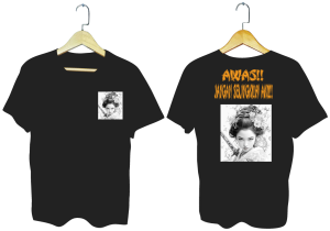 Baju Kaos Motif AWAS JANGAN SELINGKUHI AKU Yang Bisa Dipakai Cewek // Wanita//serta viral kekinian// JANGAN SELINGKUHI AKU!!