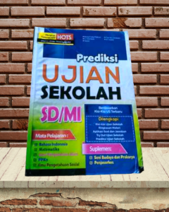 PREDIKSI UJIAN SEKOLAH SD/MI DILENGKAPI SUPLEMEN SOAL HOTS