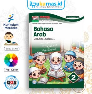 Buku Siswa GOS Bahasa Arab SDI/MI Kelas 2 K-Merdeka KMA-450 - Global Offset Sejahtera