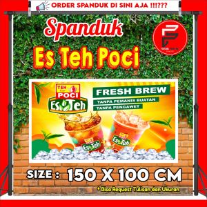 Spanduk Banner Teh Poci Viral - Spanduk Banner Teh Poci Fresh Bisa Cod Bayar Ditempat  Ukuran 150 x 100 cm