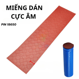 Miếng đệm dán cách điện cách nhiệt pin 18650 - Giấy Dùng dán bảo vệ chống chập chạm cực dương pin 18650