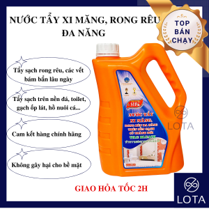 CHẤT TẨY XI MĂNG RONG RÊU SIFA nước tẩy sàn cực mạnh đánh bay vết bẩn bám lâu năm vệ sinh sàn nhà ghế đá hồ cá gạch bông bồn cầu toilet phòng tắm LOTA SHOP