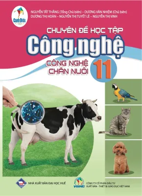 Chuyên đề học tập Công nghệ 11 - Công nghệ chăn nuôi Cánh diều