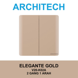 ARCHITECH Saklar dan Stop Kontak ELEGANTE GOLD V20 Series All Varian Modern Style