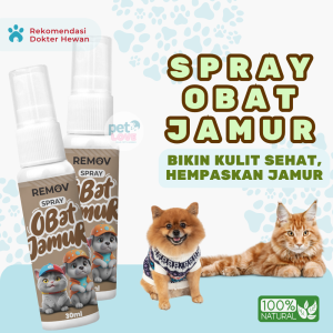 REMOV Spray Anti Jamur Kucing dan Anjing 30 ml Menghilangkan parasit