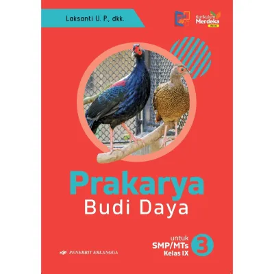 [Erlangga ] Prakarya Budi Daya Revisi Smp/Mts Kelas 7 8 9 Kurikulum Merdeka