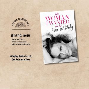 The Woman I Wanted to Be by Diane von Furstenberg