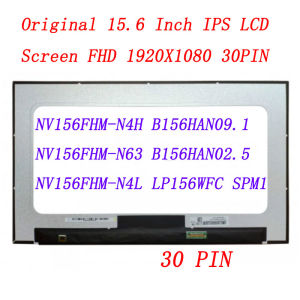 15.6 Slim 30 Pin Screen NV156FHM-N4H B156HAN09.1 NV156FHM-N63 NV156FHM-N4L B156HAN02.5 1920*1080 FHD IPS Laptop Screen
